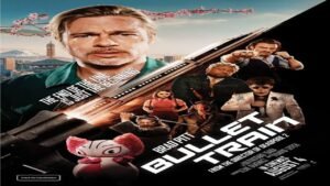 Read more about the article Bullet Train Movie Hindi Dubbed OTT Release Date, OTT Platform