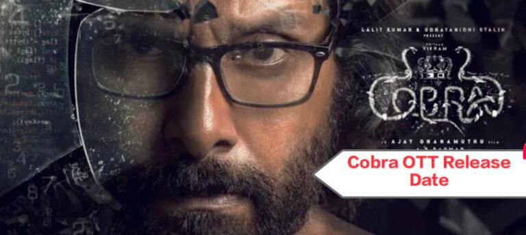 Cobra OTT Release Date in India, USA, Uk, Canada, Australia Cobra OTT Release Date in India, USA, Uk, Canada, Australia