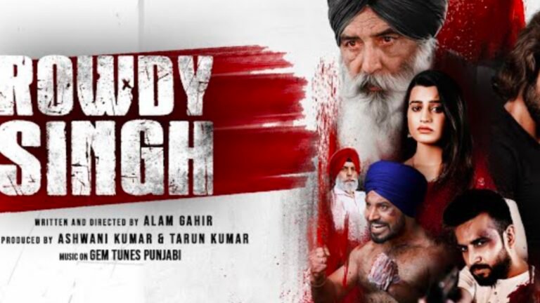 Rowdy Singh OTT Release Date, Ott Rights, Ott Platform Rowdy Singh OTT Release Date, Ott Rights, Ott Platform