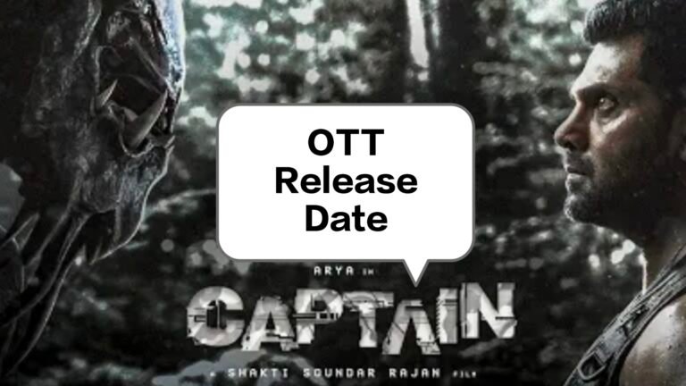 Captain (2022) OTT Release Date in India, USA, Uk, Canada, Australia Captain (2022) OTT Release Date in India, USA, Uk, Canada, Australia