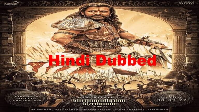 Ponniyin Selvan (PS1) Movie Hindi Dubbed Release Date Updates