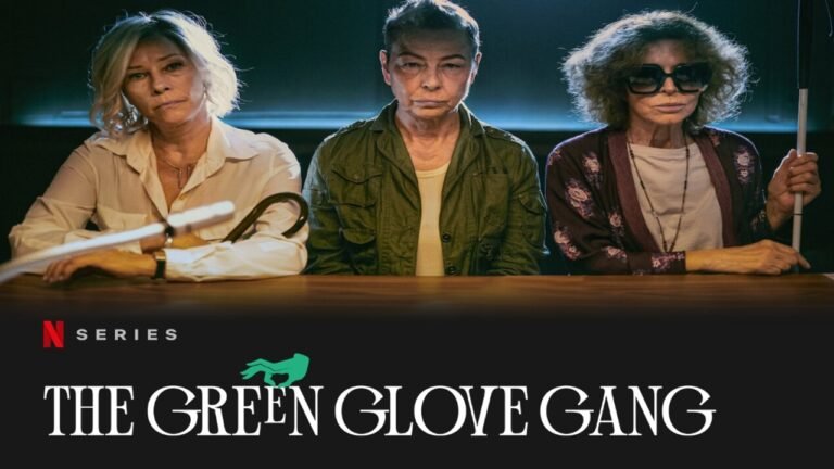 The Green Glove Gang (2022) Wiki, All Episodes, Cast Review, Release Date The Green Glove Gang (2022) Wiki, All Episodes, Cast Review, Release Date